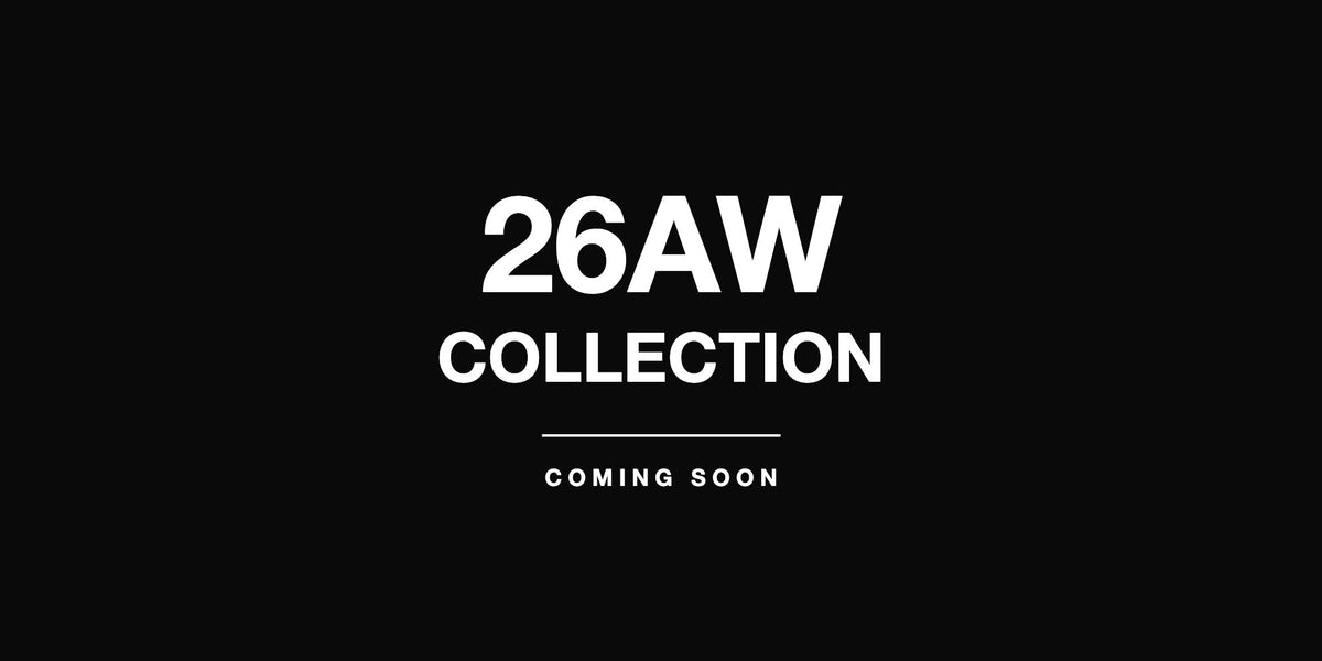 SPACE SOUVENIR 26AW COLLECTION COMING SOON